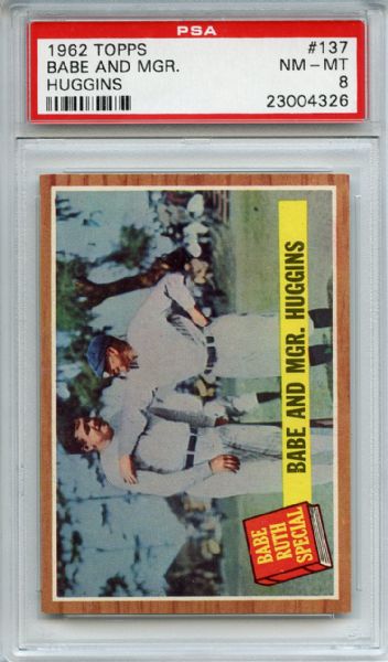 1962 Topps 137 Babe Ruth & Manager Huggins PSA NM-MT 8