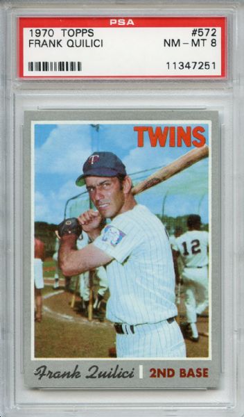 1970 Topps 572 Frank Quilici PSA NM-MT 8