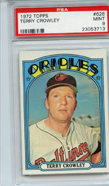 1972 Topps 628 Terry Crowley PSA MINT 9