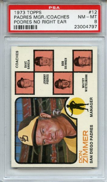 1973 Topps 12 Don Zimmer Podres No Right Ear PSA NM-MT 8