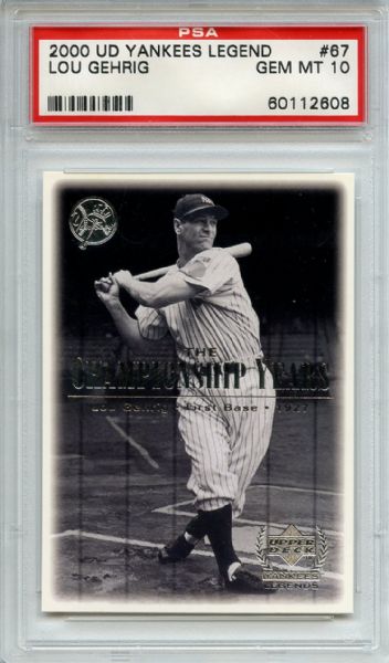 2000 UD Yankees Legend 67 Lou Gehrig PSA GEM MT 10