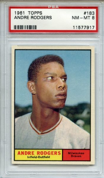 1961 Topps 183 Andre Rodgers PSA NM-MT 8