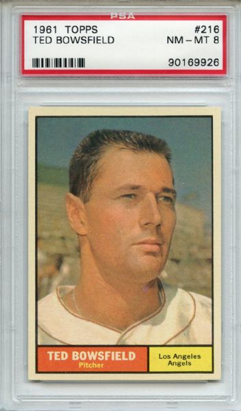1961 Topps 216 Ted Bowsfield PSA NM-MT 8