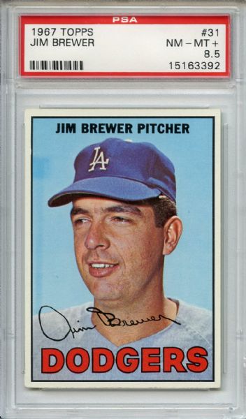 1967 Topps 31 Jim Brewer PSA NM-MT+ 8.5