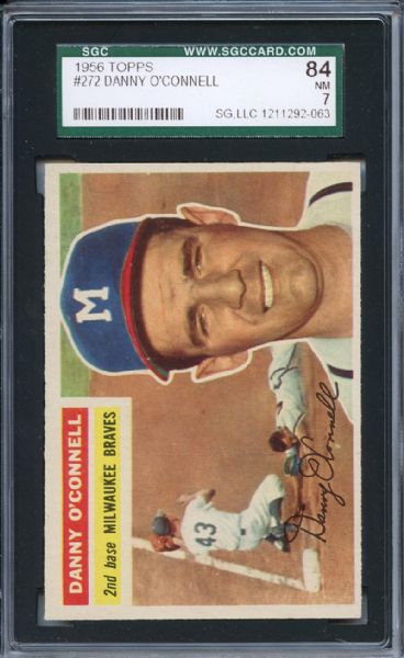 1956 Topps 272 Danny O'Connell SGC NM 84 / 7