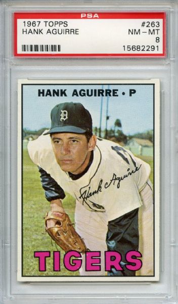 1967 Topps 263 Hank Aguirre PSA NM-MT 8