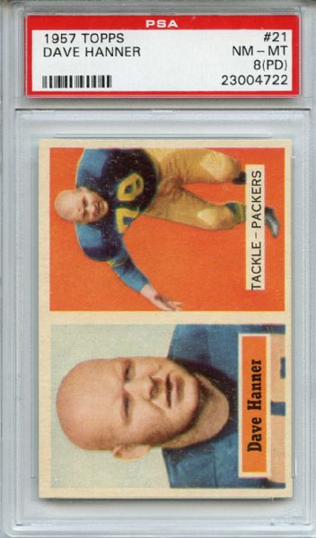 1957 Topps 21 Dave Hanner PSA NM-MT 8 (PD)