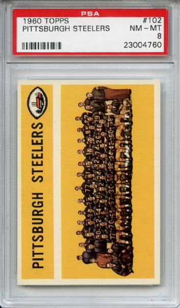 1960 Topps 102 Pittsburgh Steelers Team PSA NM-MT 8