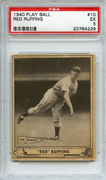 1940 Play Ball 10 Red Ruffing PSA EX 5