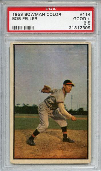 1953 Bowman Color 114 Bob Feller PSA GOOD+ 2.5
