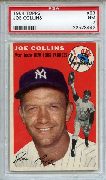1954 Topps 83 Joe Collins PSA NM 7