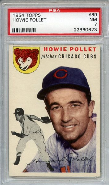 1954 Topps 89 Howie Pollet PSA NM 7