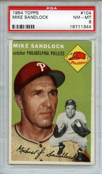 1954 Topps 104 Mike Sandlock PSA NM-MT 8