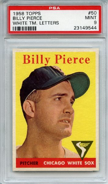 1958 Topps 50 Billy Pierce PSA MINT 9