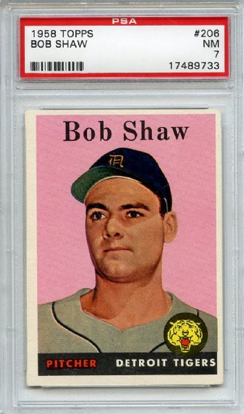 1958 Topps 206 Bob Shaw PSA NM 7