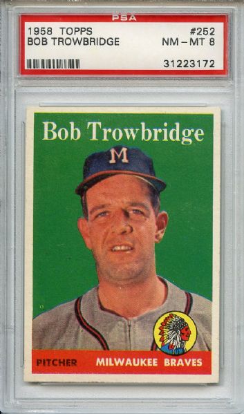 1958 Topps 252 Bob Trowbridge PSA NM-MT 8