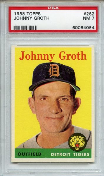 1958 Topps 262 Johnny Groth PSA NM 7