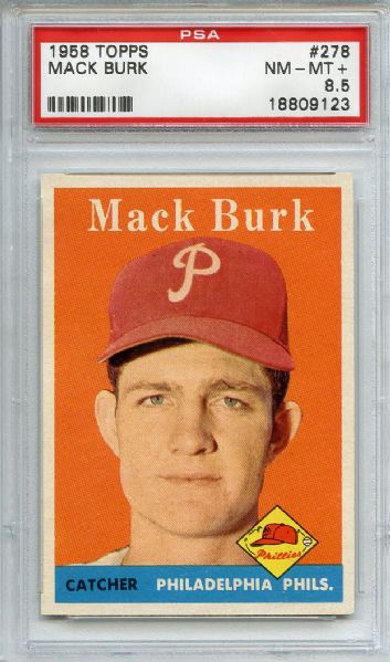 1958 Topps 278 Mack Burk PSA NM-MT+ 8.5