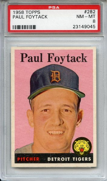 1958 Topps 282 Paul Foytack PSA NM-MT 8