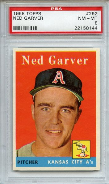 1958 Topps 292 Ned Garver PSA NM-MT 8