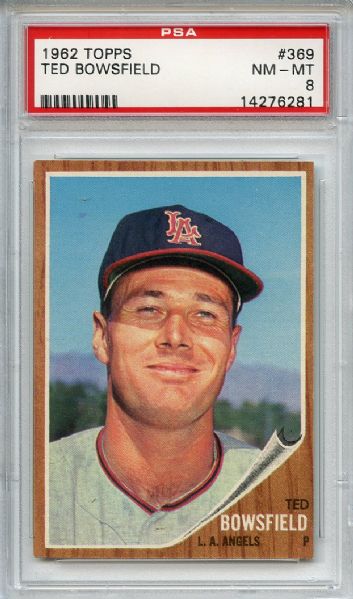 1962 Topps 369 Ted Bowsfield PSA NM-MT 8