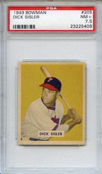1949 Bowman 205 Dick Sisler PSA NM+ 7.5
