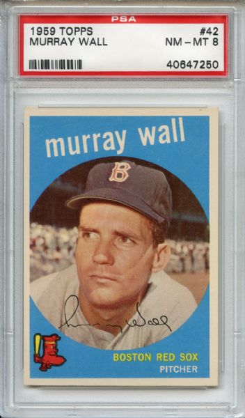 1959 Topps 42 Murray Wall PSA NM-MT 8