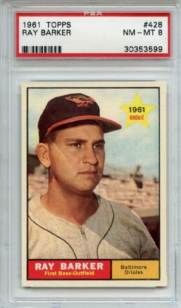 1961 Topps 428 Ray Barker RC SP PSA NM-MT 8
