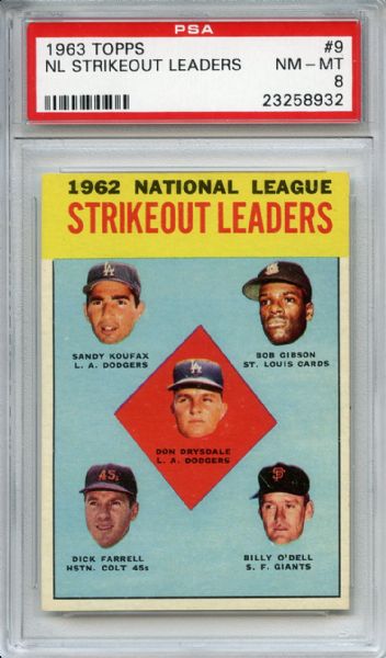 1963 Topps 9 NL Strikeout Leaders Drysdale Koufax Gibson PSA NM-MT 8