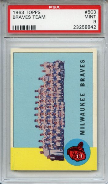 1963 Topps 503 Milwaukee Braves Team PSA MINT 9