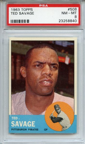 1963 Topps 508 Ted Savage PSA NM-MT 8
