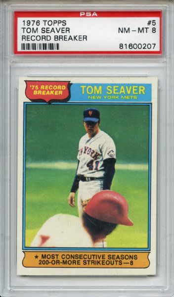 1976 Topps 5 Tom Seaver Record Breaker PSA NM-MT 8