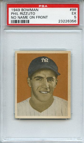 1949 Bowman 98 Phil Rizzuto No Name on Front PSA EX 5