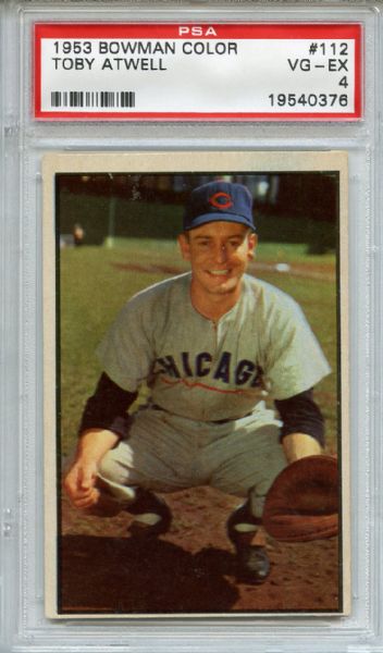 1953 Bowman Color 112 Toby Atwell PSA VG-EX 4