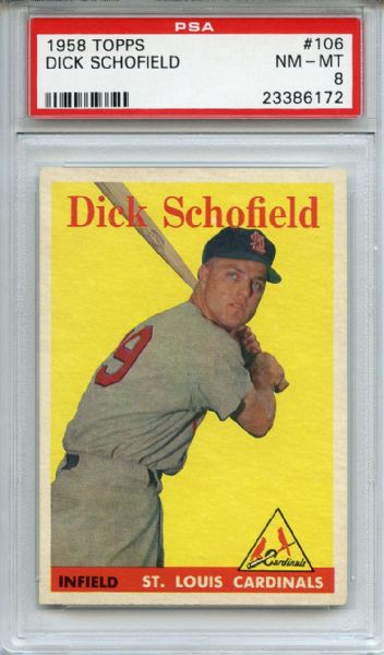 1958 Topps 106 Dick Schofield PSA NM-MT 8