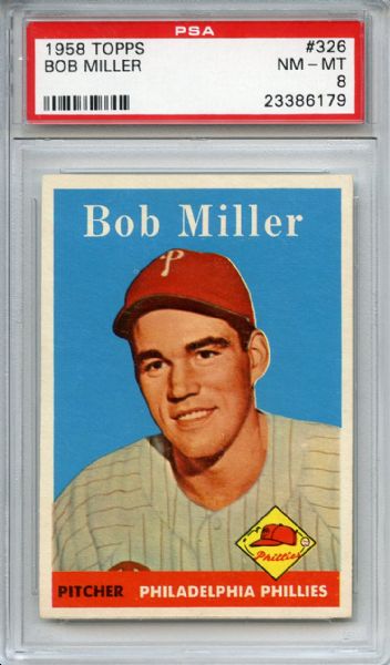 1958 Topps 326 Bob Miller PSA NM-MT 8