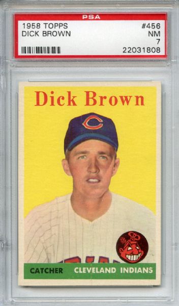 1958 Topps 456 Dick Brown PSA NM 7