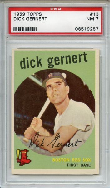 1959 Topps 13 Dick Gernert PSA NM 7