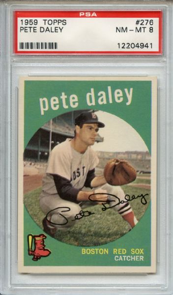 1959 Topps 276 Pete Daley PSA NM-MT 8