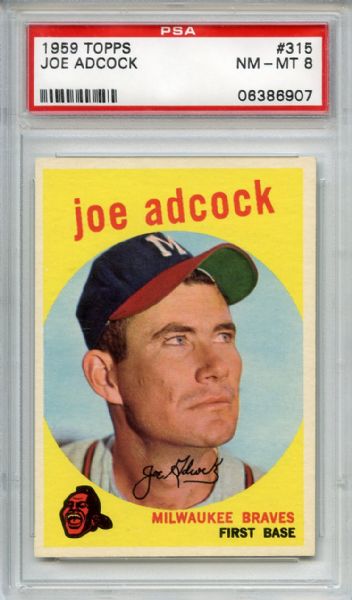 1959 Topps 315 Joe Adcock PSA NM-MT 8