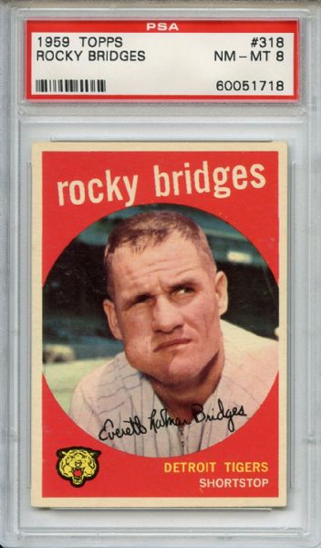 1959 Topps 318 Rocky Bridges PSA NM-MT 8