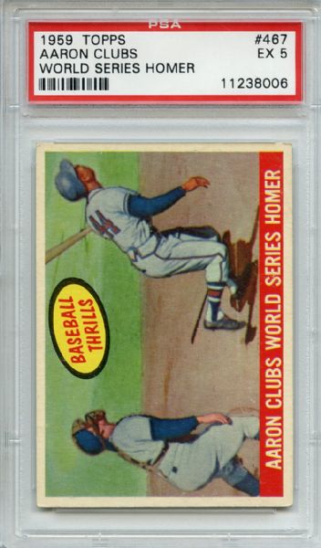 1959 Topps 467 Hank Aaron World Series Homer PSA EX 5