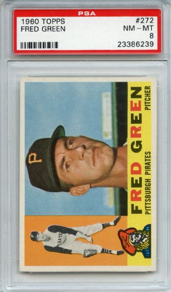 1960 Topps 272 Fred Green PSA NM-MT 8