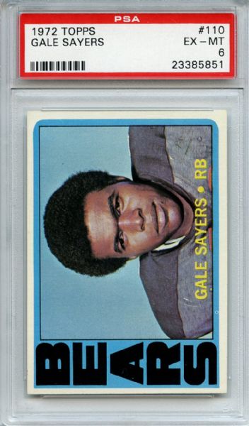 1972 Topps 110 Gale Sayers PSA EX-MT 6