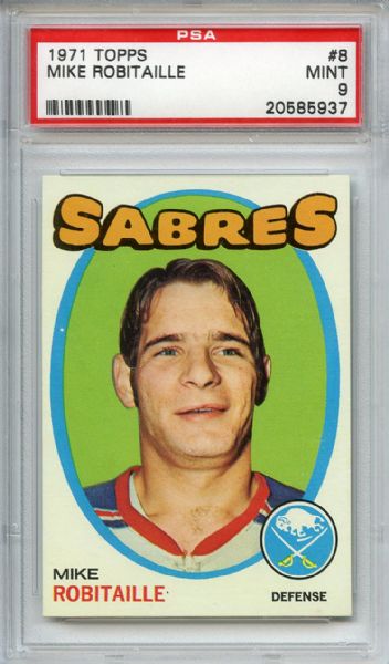 1971 Topps 8 Mike Robitaille PSA MINT 9