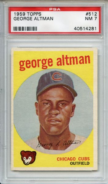 1959 Topps 512 George Altman PSA NM 7