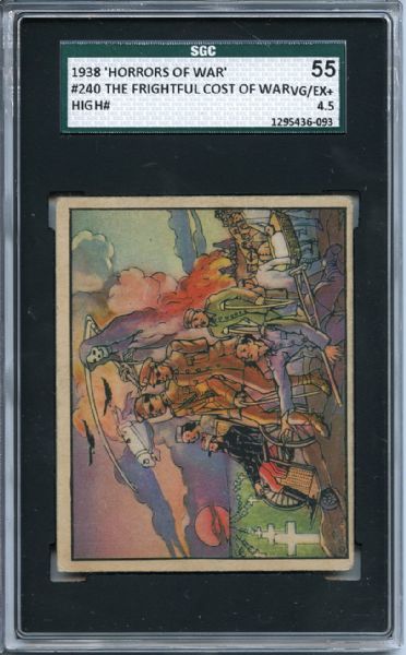1938 Horrors of War 240 The Frightful Cost of War SGC VG/EX+ 55 / 4.5