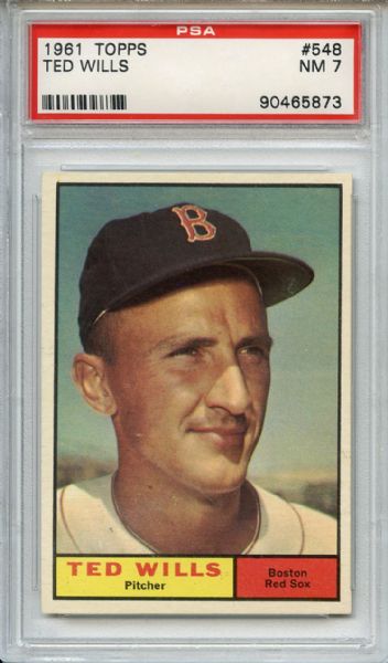 1961 Topps 548 Ted Wills PSA NM 7