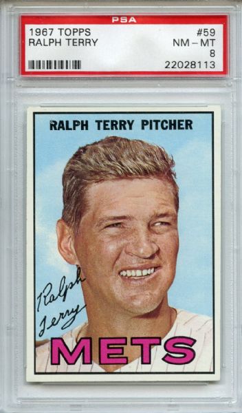 1967 Topps 59 Ralph Terry PSA NM-MT 8