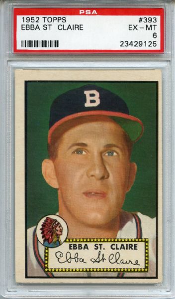 1952 Topps 393 Ebba St. Claire PSA EX-MT 6